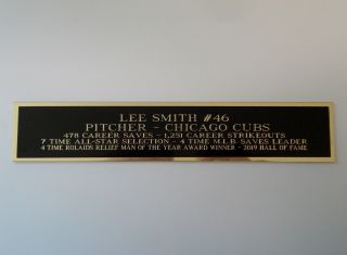Lee Smith Chicago Cubs Nameplate For A Signed Baseball Bat Display Case 1.  5 X 6