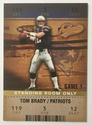 Tom Brady 2003 Fleer Authentix Game 1 Standing Room Only Insert /25 - Ebay 1/1