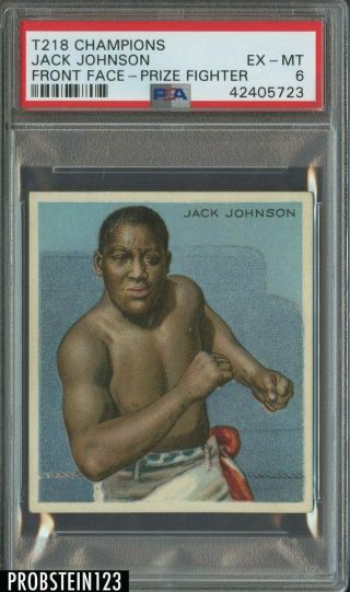 1910 T218 Champions Prize Fighters Front Face Boxing Jack Johnson Psa 6 Ex - Mt