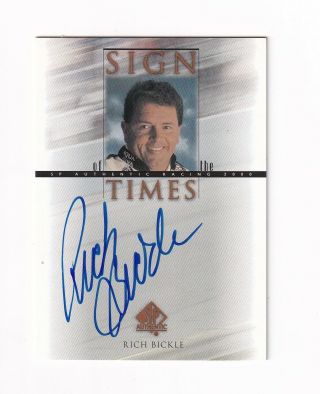 2000 Sp Sign Of The Times Autograph Rich Bickle Bv$12 Very Scarce
