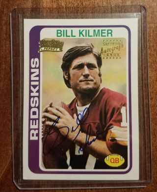 Topps Certified Autograph Issue 2001 Reprint Bill Kilmer Auto