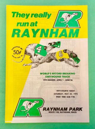 1975 Raynham Park Greyhound Park Program - Massachusetts,  Saturday May 24th