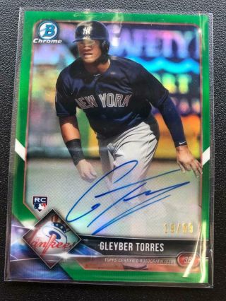 Gleyber Torres 2018 Bowman Chrome Green Refractor Auto Autograph Rc 19/99 (ding