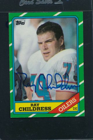 1986 Topps 357 Ray Childress Oilers Signed Auto 35286