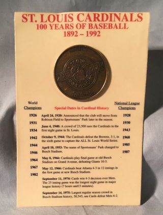 ST LOUIS CARDINALS 100 YEARS OF BASEBALL 1892 - 1992 ANNIVERSARY BRONZE COIN 5