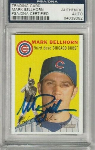 Chicago Cubs Mark Bellhorn Psa Cert Encapsulated Autograph Signed Topps Card