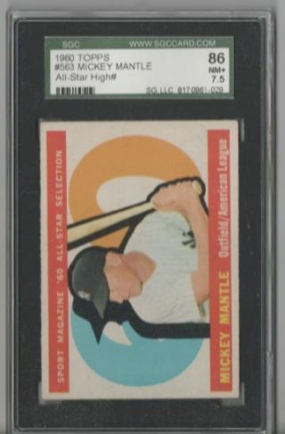 1960 Topps Mickey Mantle All Star 563 Sgc 86 P436