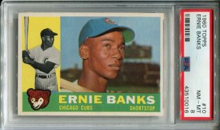 1960 Topps 10 Ernie Banks Psa 8 Nm - Mt Chicago Cubs