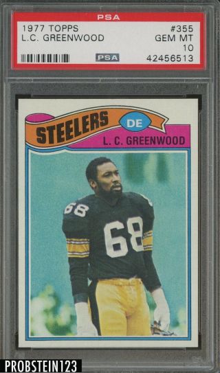 1977 Topps Football 355 L.  C.  Greenwood Pittsburgh Steelers Psa 10 " Low Pop "