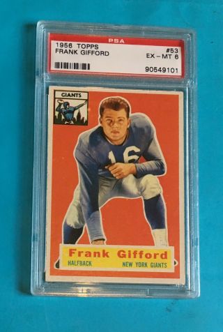 1956 Topps Football 53 Frank Gifford Psa 6 Ex - Mt - York Giants