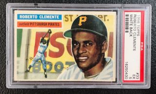 Pittsburgh Pirates Roberto Clemente 1956 Topps 33 Psa Ex 5
