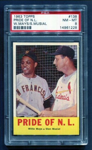 1963 Topps 138 Willie Mays / Stan Musial Pride Of The Nl Psa 8 Nm - Mt