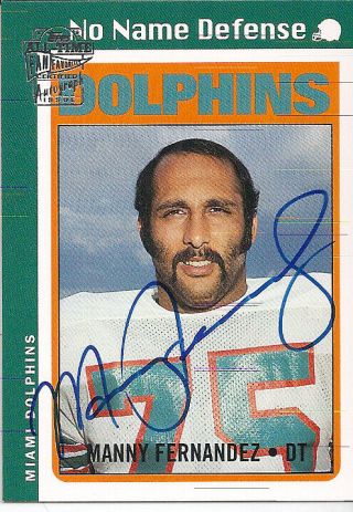 2004 Topps All - Time Fan Fav Manny Fernandez On Card Autograph Dolphins No Name D