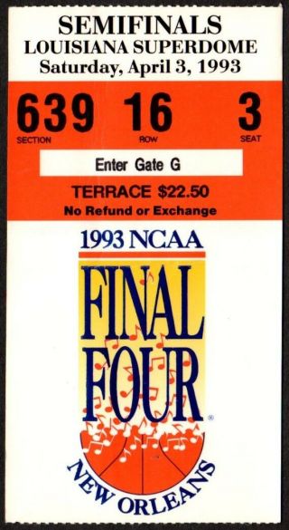 1993 Ncaa College Basketball Final Four Ticket - North Carolina,  Michigan,  Kentucky