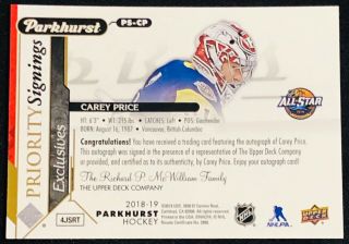 2018 - 19 Parkhurst Priority Signings PS - CP Carey Price 1/3 Montreal CANADIENS 2
