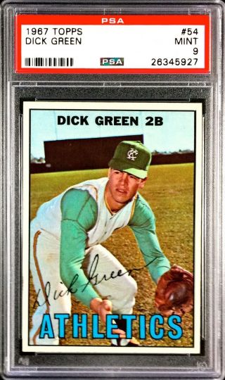 1967 Topps 54 Dick Green Psa 9