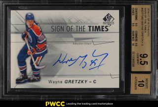 2016 Sp Authentic Sign Of The Times Wayne Gretzky Auto Bgs 9.  5 Gem (pwcc)