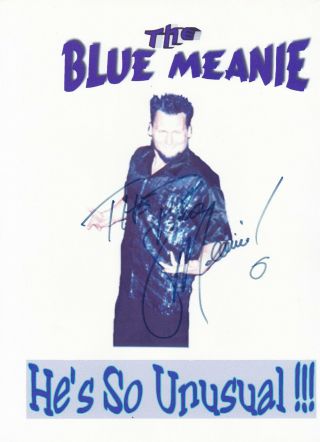 Wwe Ecw Wrestling Blue Meanie Autographed Signed 8x10 Photo W/coa
