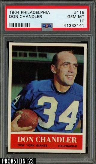 1964 Philadelphia Football 115 Don Chandler York Giants Psa 10 Pop 4