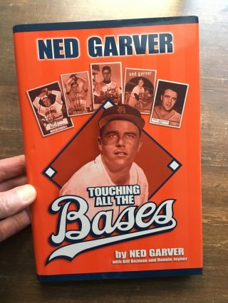 Touching All The Bases - Signed - Ned Garver - St.  Louis Browns Baseball Book