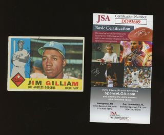 1960 Topps Jim Gilliam 255 Signed Auto La Dodgers D.  1978 Jsa