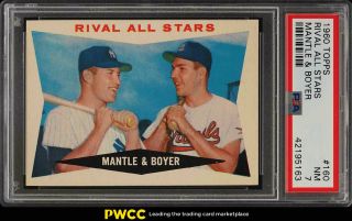 1960 Topps Mickey Mantle & Ken Boyer Rival All - Stars 160 Psa 7 Nrmt (pwcc)