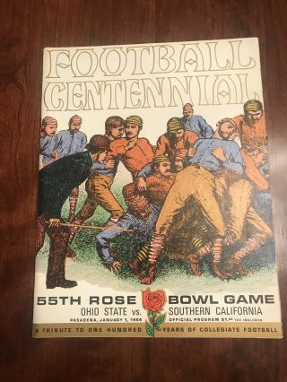 1 - 1 - 1969 Rose Bowl Ohio State Buckeyes Vs Southern California Football Program