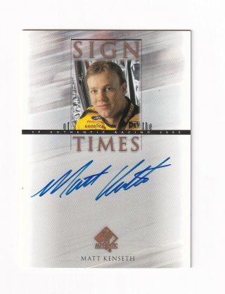 2000 Sp Sign Of The Times Autograph Matt Kenseth Bv$25 Very Scarce