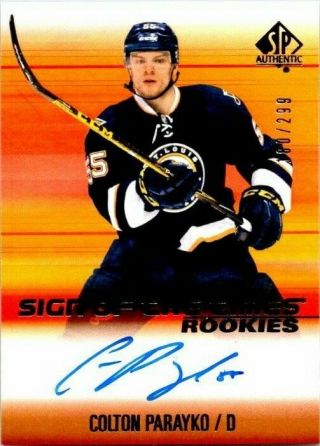 2015 - 16 Sp Authentic Sign Of The Times Rookie Colton Parayko Auto Sotr - Cp /299
