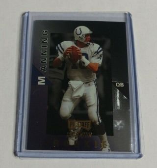R13,  706 - Peyton Manning - 1998 Playoff Momentum - Rookie - 98 - Colts -
