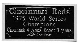 Cincinnati Reds 1975 World Series Champions Engraving,  Nameplate