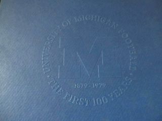 University Of Michigan Wolverines Football The First 100 Years 1879 - 1979 Book 2