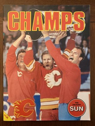 1988 - 89 Nhl Calgary Flames Stanley Cup Champions Souvenir Book " Champs "
