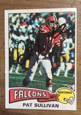 Pat Sullivan Autographed Signed 1975 Topps Card 358 Falcons
