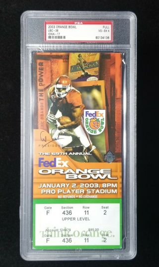 2003 Usc Vs Iowa Ticket Psa 4 College Football Orange Bowl Game Carson Palmer