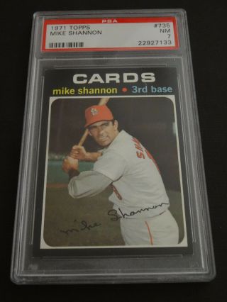 1971 Topps 735 Mike Shannon Graded Psa 7 Nm St.  Louis Cardinals