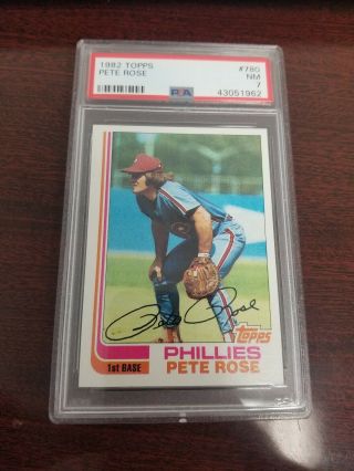 1982 Topps 780 Pete Rose Psa 7 Nm Philadelphia Phillies