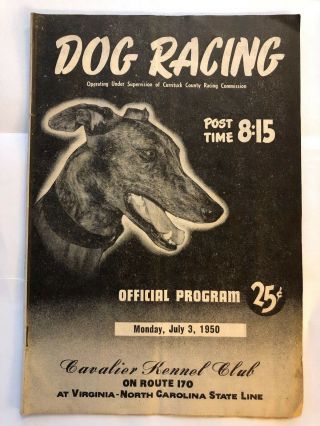 1950 Cavalier Kennel Club Official Dog Racing Program,