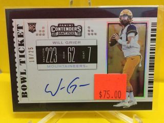 Will Grier 2019 Contenders Draft Picks Bowl Ticket Auto Rc 18/28 West Virginia