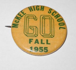 1955 Mckee High School Football Pin Coin Button Pinback Token Medal Charm