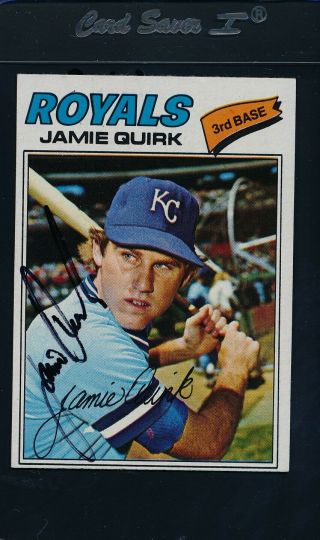 1977 Topps 463 Jamie Quirk Royals Signed Auto 6620
