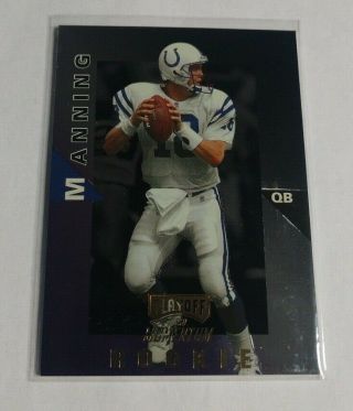 R13,  943 - Peyton Manning - 1998 Playoff Momentum Ssd - Rookie - 98 - Colts -