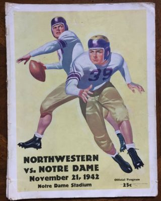 University Of Notre Dame Vs Northwestern 1842 - 1942 Centennial Football Program