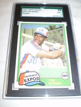 1981 Topps Traded 816 Tim Raines Montreal Expos Rc Rookie Hof Sgc 96 9 002