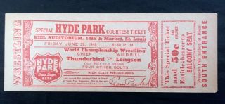 Vintage 19545 Hyde Park Wrestling Tickets Chief Thunderbird Wild Bill Longson