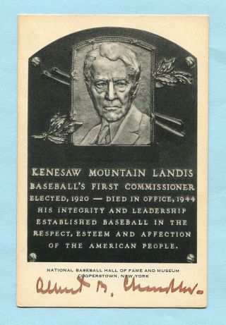 Kenesaw Mountain Landis Signed Hof Plaque Postcard (by Albert Chandler)