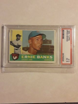 1960 Topps Ernie Banks Chicago Cubs 10 Baseball Card.  Psa 5 Great Looking Card