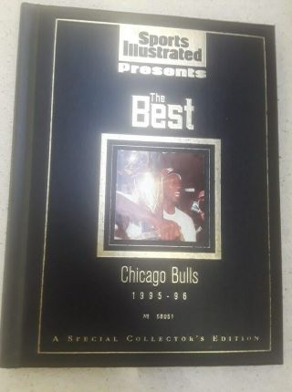 Sports Illustrated The Best Chicago Bulls 1995 - 96 Special Collectors Edition Hc