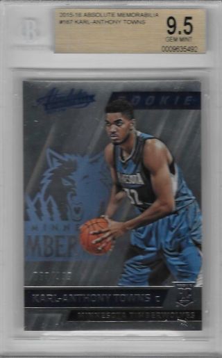 2015 - 16 Karl Anthony Towns Absolute Memorabilia Rc - Bgs 9.  5 Gem.  863/999