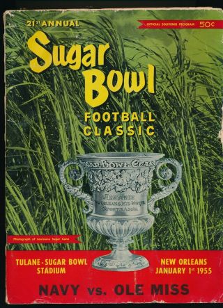 Navy Vs.  Ole Miss January 1,  1955 Sugar Bowl Football Program Orleans
